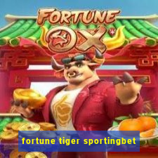 fortune tiger sportingbet